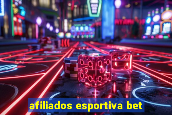 afiliados esportiva bet